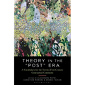 Theory in the Post Era: A Vocabulary for the 21st-Century Conceptual Commons