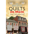 The Ghostly Quilts on Main: Colebridge Community Series Book 5 of 7
