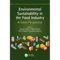 Environmental Sustainability in the Food Industry: A Green Perspective