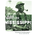 Mississippi Slave Narratives