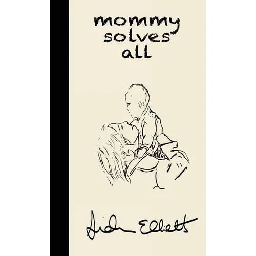 Mommy Solves All
