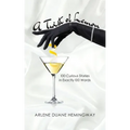 A Twist of Lemon: 100 Curious Stories in Exactly 100 Words