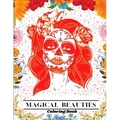 Magical Beauties Coloring Book: Beautiful Women Coloring Book Coloring Books for Adults Relaxation