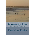 Gwendolyn: A Love Story