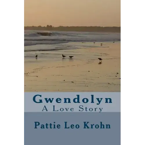Gwendolyn: A Love Story