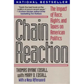 Chain Reaction: The Impact of Race, Rights, and Taxes on American Politics (Revised)