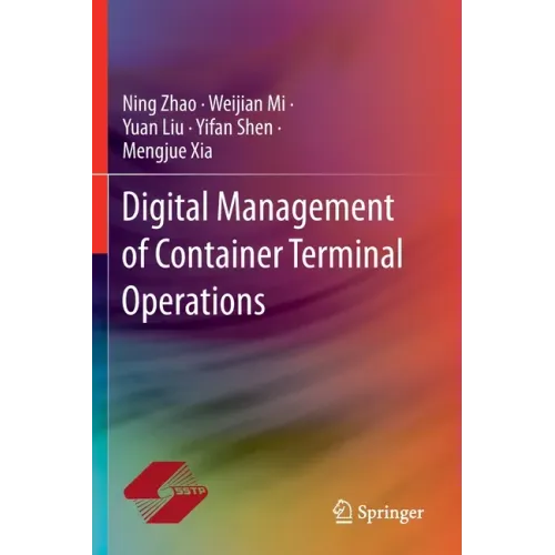 Digital Management of Container Terminal Operations