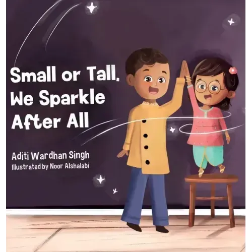 Small or Tall, We Sparkle After All