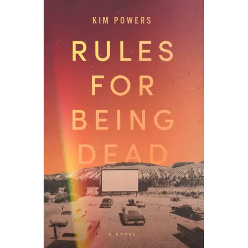 Rules for Being Dead