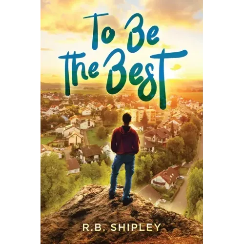 To Be The Best