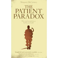 The Patient Paradox: Why Sexed Up Medicine Is Bad for Your Health