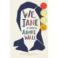 We, Jane
