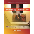Answering Christ's Call - A Discipleship Training Course