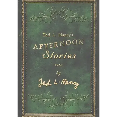 Ted L. Nancy's Afternoon Stories