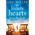 The Lonely Hearts Beach Club: A totally heart-warming page-turner about love, loss and family secrets