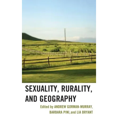 Sexuality, Rurality, and Geography