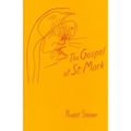 The Gospel of St. Mark: (Cw 139)