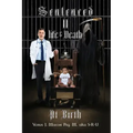 Sentenced II Life & Death At Birth