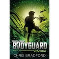 Bodyguard: Hijack (Book 3)