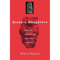 Dinah's Daughters: Gender and Judaism from the Hebrew Bible to Late Antiquity