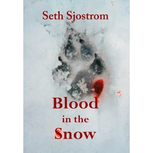 Blood in the Snow
