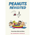 Peanuts Revisited: Favorites Old and New