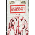 Powerbuilding Breakdowns