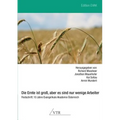 Die Ernte Ist Gross, Aber Es Sind Nur Wenige Arbeiter - Festschrift: 10 Jahre Evangelikale Akademie Osterreich