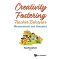 Creativity Fostering Teacher Behavior