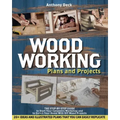 Woodworking Plans and Projects: The Step-by-Step Guide to Start Your Carpentry Workshop and to Enrich Your Home With DIY Wood Projects, 20+ Ideas and