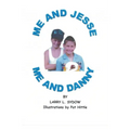 Me and Jesse - Me and Danny
