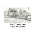 The Turtle That Couldn't Swim