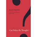 Can Politics Be Thought?