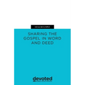 Go & Multiply: Sharing the Gospel in Word and Deed