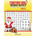 Christmas Word Search Puzzle for Seniors: 500 Large Print Words for Fun, Relaxing, Engaging, Brain Boosting and Mind Fitness.