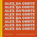 Alex Da Corte: Mr. Remember