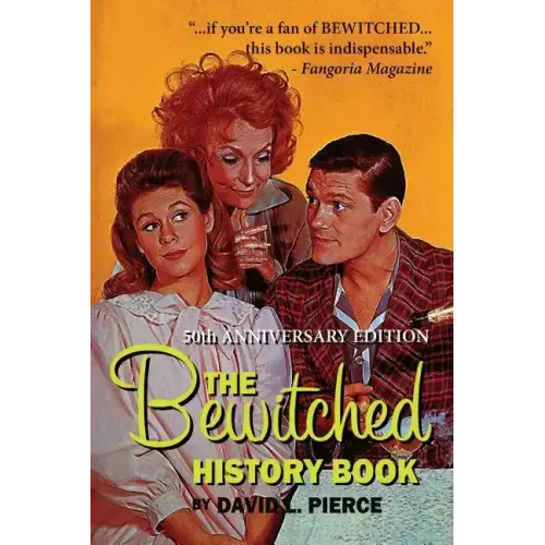 The Bewitched History Book - 50th Anniversary Edition