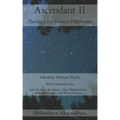 Ascendant II: Theology for Modern Polytheists