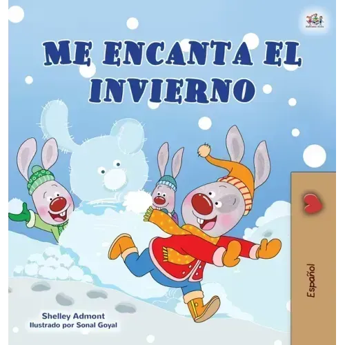 I Love Winter (Spanish Children's Book)