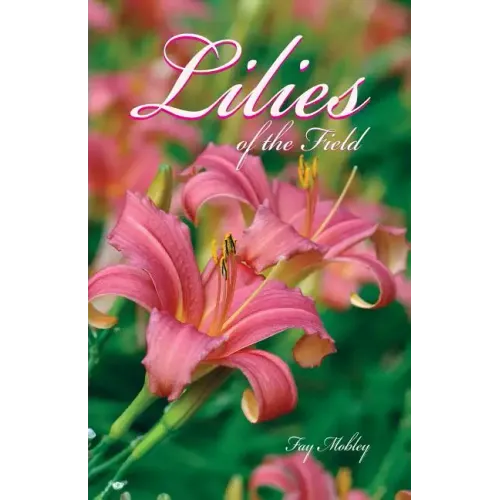 The Lilies of the Field