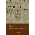 xuāi mission, house, village, town