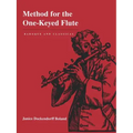 Method for the One-Keyed Flute