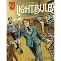 Thomas Edison and the Lightbulb
