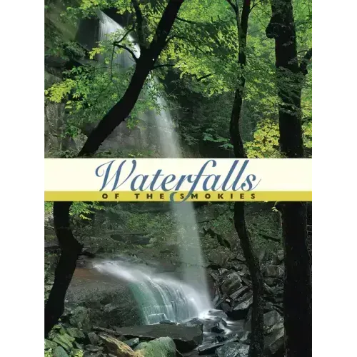 Waterfalls of the Smokies