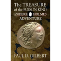 The Treasure of the Poison King - A Sherlock Holmes Adventure