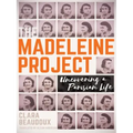 The Madeleine Project