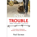 Into Trouble