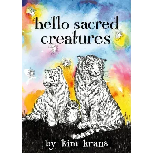 Hello Sacred Creatures
