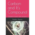 Carbon and It's Compound: Question bank with answers