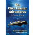 The Clive Cussler Adventures: A Critical Review